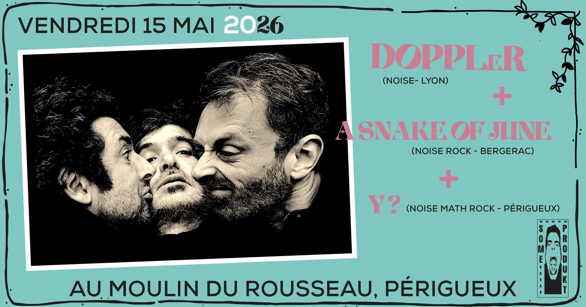 DOPPLER / SNAKE OF JUNE / Y